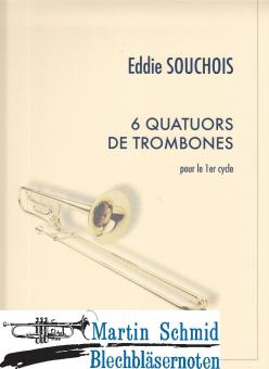 6 Quatuors de trombones 