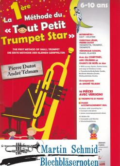 La 1ère Méthode du "Tout Petit Trumpet Star" 