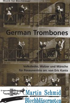 German Trombones - Volkslieder, Walzer und Märsche 