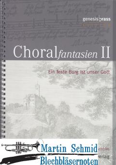 Choralfantasien II (Bläserheft) 