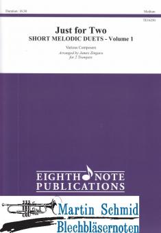 Just for Two - Short Melodic Duets - Volume 1 (kombinierbar mit anderen Instrumenten)(Trumpet Part) 