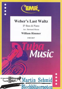 Webers Last Waltz (Tuba in Eb) 