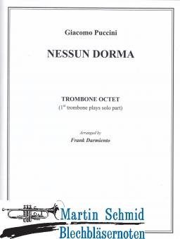 Nessun Dorma (Solo Trombone+5Tenor Trombones+2Bass Trombones) 