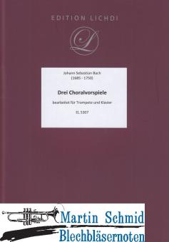 3 Choralvorspiele (Trp in Bb/C) 