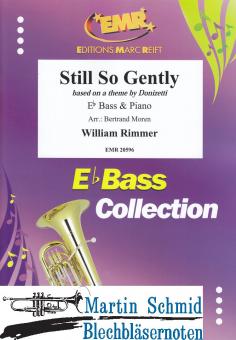 Still So Gently (based on a theme by Donizetti) (Tuba in Es - Treble Clef) 