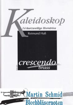 Kaleidoskop - 15 kurzweilige Horntrios 