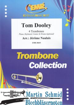 Tom Dooley  (optional:Piano.Keayboard.Guitar.Drums) 