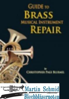 Guide to Brass Musical Instrument Repair 