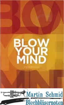 Blow your Mind 