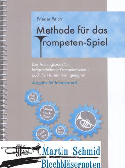 Methode für das Trompeten-Spiel - Ausgabe Trompete in B 