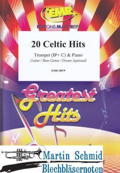 20 Celtic Hits (Trp in Bb/C)(optional:Guitar.Bass Guitar. Drums) 