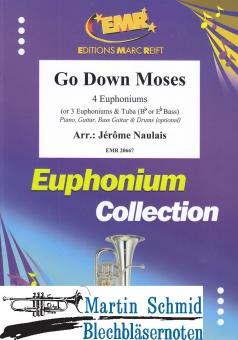 Go Down Moses ((or 3 Euphoniums & Tuba (Bb or EbBass)Piano, Guitar, Bass Guitar & Drums (optional)) 