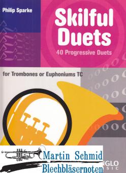 Skilful Duets - 40 Progressive Duets (Posaune im Violinschlüssel) 