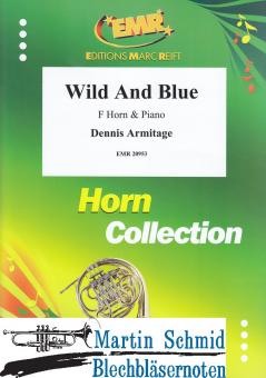 Wild And Blue (Horn in F) 