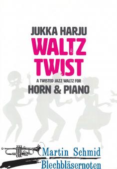 Waltz Twist - A Twisted Jazz Watz 