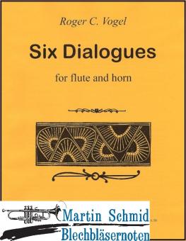 Six Dialogues (Flöte.Horn) 