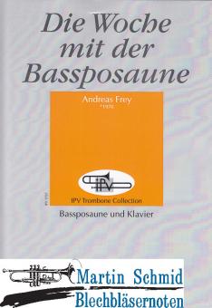 Die Woche mit der Bassposaune 