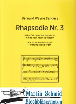 Rhapsodie Nr.3 - Neige Dein Herz der Einsicht zu 