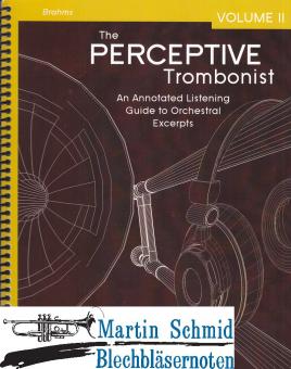 The Perceptive Trombonist: Vol:2 - An Annotated Listening Guide to Orchestral Excerpts 