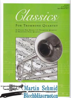 Classics for Trombone Quartet - 1st Trombone/Bariton 