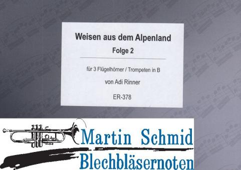 Weisen aus dem Alpenland Folge 2 