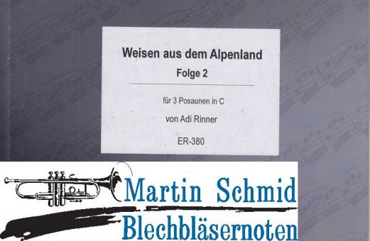 Weisen aus dem Alpenland Folge 2 