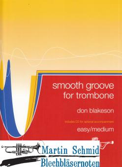 Smooth groove for Trombone 