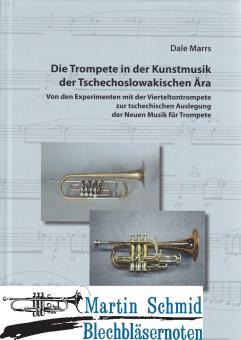Die Trompete in der Kunstmusik der Tschechoslowakischen Ära (480 Seiten Hardcover) 