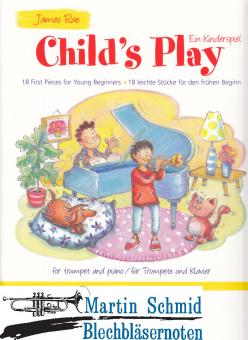Childs Play -18 leichte Stücke für den frühen Beginn 