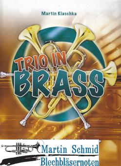 Trio in Brass (15 Leichte bis mittelschwere Stücke für 3 Trompeten) 