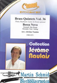 Brass Quintets Vol.36 - Bossa Nova (Piano.Keyboard.Guitar.Drums optional) 