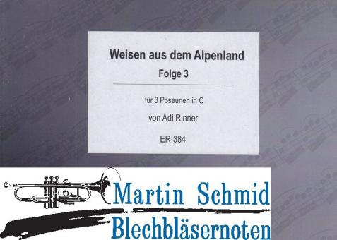 Weisen aus dem Alpenland - Folge 3 