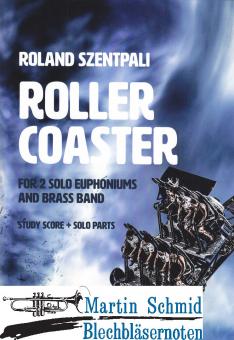 Roller Coaster for 2 Solo Euphoniums and Brass Band (Study Score + Solo Parts) 