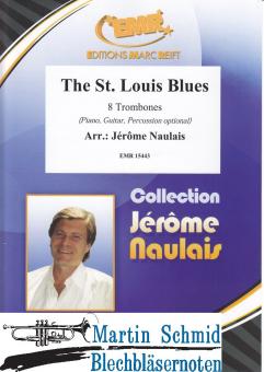 The St. Louis Blues  (8 Trombones(Piano / Guitar / Percussion optional)) 