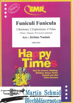 Funiculi Funicula ( 2 Baritones, 2 Euphoniums, 4 Tubas(Piano, Timpani, Percussion optional)) 