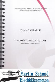 Method TrombOlympic Junior - Welcome to Trombonland! 