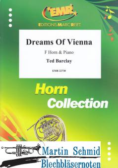 Dreams Of Vienna (Horn in F) 