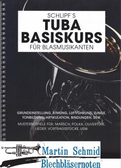 Schlipfs Tuba Basiskurs - (B-Tuba) 