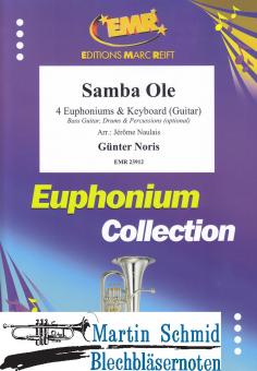 Samba Ole (4 Euphonien (Keyboard, Guitar, Bass Guitar, Drums & Percussions optional)) 
