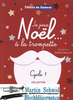 Je joue Noel.. à la trompette (1-2 Trp) 