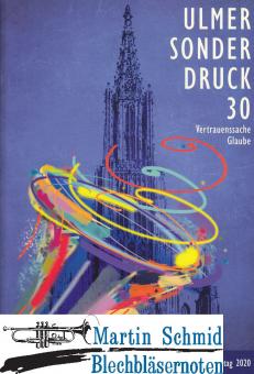 Ulmer Sonderdruck 30 zum 48. Landesposaunentag 2020 (Buch) 