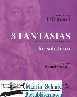3 Fantasias - no. 7, 8, 9 from 12 Fantasias for violin 