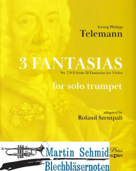 3 Fantasias - no. 7, 8, 9 from 12 Fantasias for violin 