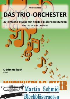 Das TRIO-ORCHESTER (C-Stimme) 