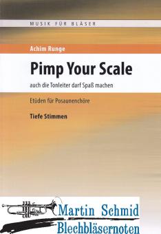 Pimp Your Scale (Tiefe Stimmen)  