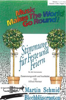 Stimmung für Feste und Feiern (1+3+4 Stimme Posaune/Cello/Fagott/Bariton) 