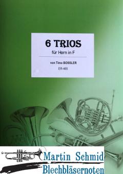 6 Trios für Horn in F  