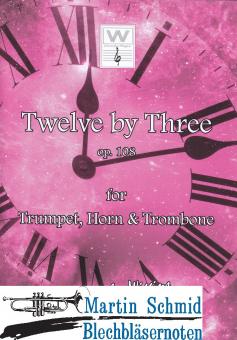 Twelve by Three op.108 (111) 
