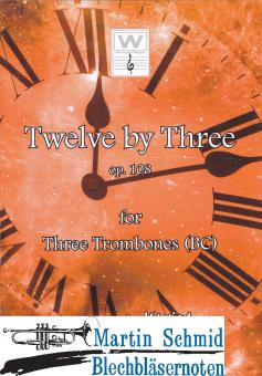 Twelve by Three op.108 