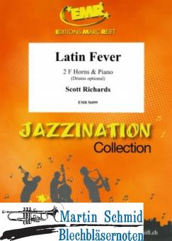 Latin Fever (Drums optional)(Horn in F) 